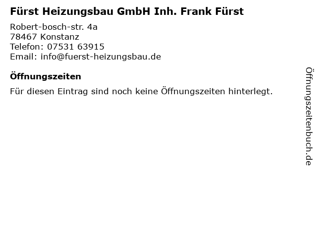 Fürst Heizungsbau GmbH Inh. Frank Fürst in Konstanz: Adresse und Öffnungszeiten