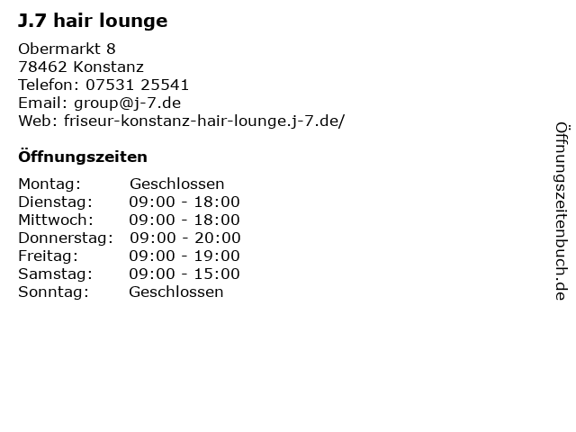 J.7 hair lounge konstanz in Konstanz: Adresse und Öffnungszeiten
