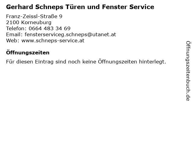 Gerhard Schneps Türen und Fenster Service in Korneuburg: Adresse und Öffnungszeiten