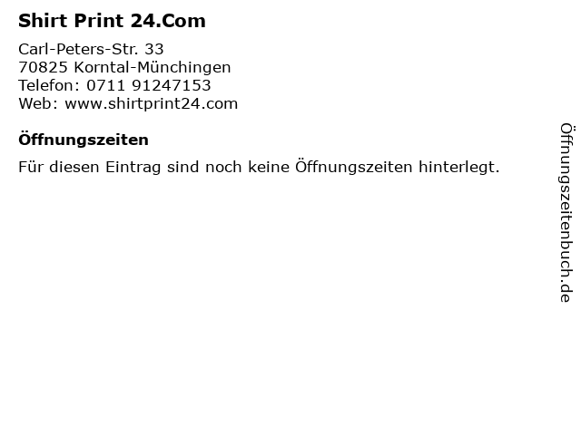 Shirt Print 24.Com in Korntal-Münchingen: Adresse und Öffnungszeiten