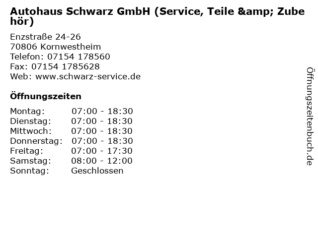 Autohaus Schwarz GmbH (Service, Teile & Zubehör) in Kornwestheim: Adresse und Öffnungszeiten