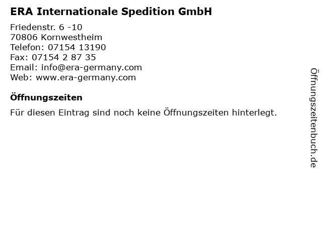 ERA Internationale Spedition GmbH in Kornwestheim: Adresse und Öffnungszeiten