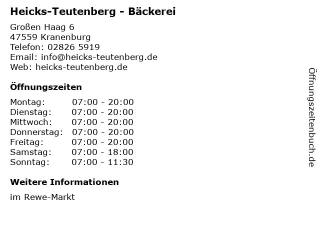 Bäckerei Heicks & Teutenberg GmbH in Kranenburg: Adresse und Öffnungszeiten