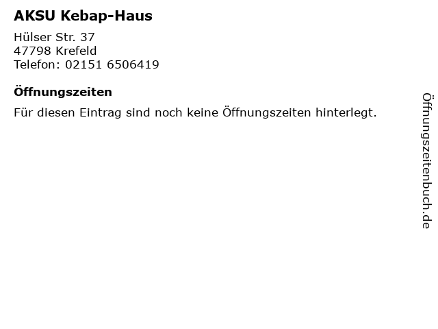 AKSU Kebap-Haus in Krefeld: Adresse und Öffnungszeiten