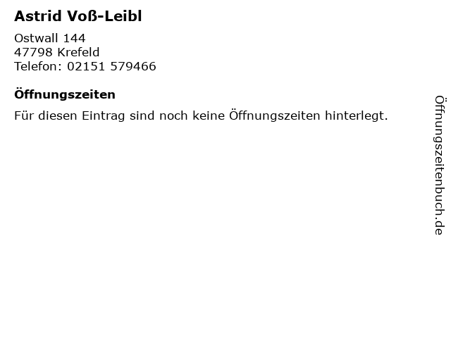 Astrid Voß-Leibl in Krefeld: Adresse und Öffnungszeiten