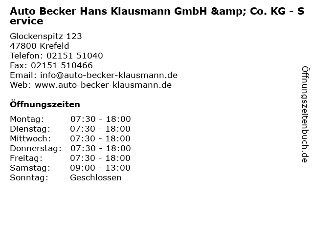 ᐅ Offnungszeiten Auto Becker Klausmann Gmbh Co Kg Service Glockenspitz 123 In Krefeld