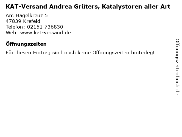 KAT-Versand Andrea Grüters, Katalystoren aller Art in Krefeld: Adresse und Öffnungszeiten