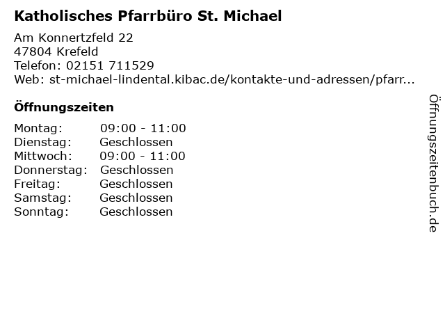 Katholisches Pfarrbüro St. Michael in Krefeld: Adresse und Öffnungszeiten