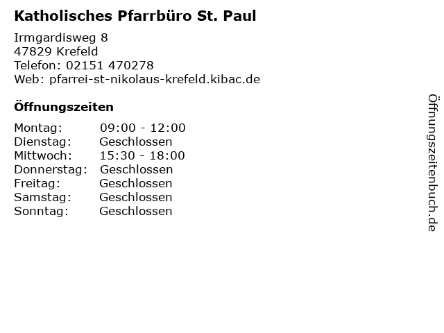 Katholisches Pfarrbüro St. Paul in Krefeld: Adresse und Öffnungszeiten