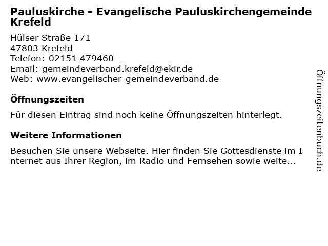 Pauluskirche - Evangelische Pauluskirchengemeinde Krefeld in Krefeld: Adresse und Öffnungszeiten