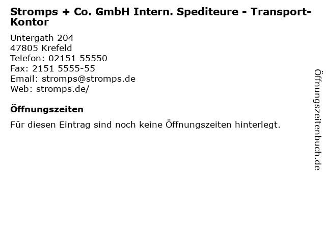 Stromps + Co. GmbH Intern. Spediteure - Transport-Kontor in Krefeld: Adresse und Öffnungszeiten