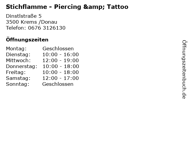Stichflamme - Piercing & Tattoo in Krems /Donau: Adresse und Öffnungszeiten