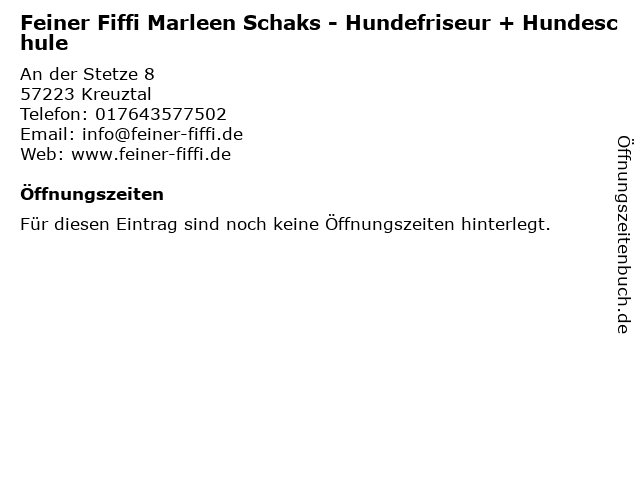 ᐅ Öffnungszeiten „Feiner Fiffi Marleen Schaks“ | An der Stetze 4 in