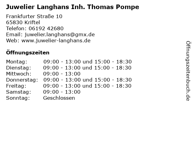 Juwelier Langhans Inh. Thomas Pompe in Kriftel: Adresse und Öffnungszeiten