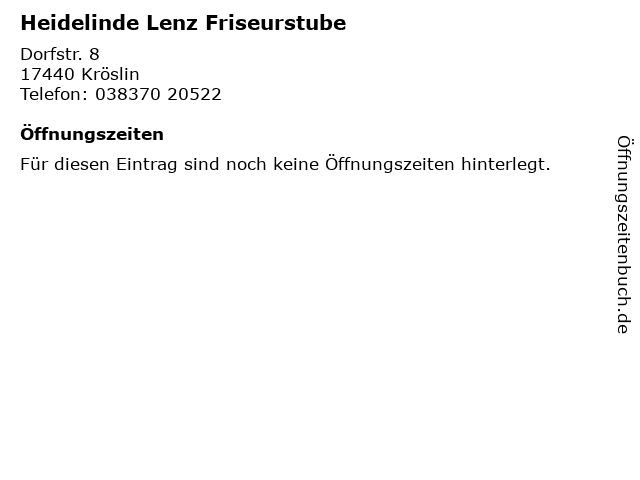 Heidelinde Lenz Friseurstube in Kröslin: Adresse und Öffnungszeiten