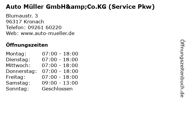 Auto Müller GmbH&Co.KG (Service Pkw) in Kronach: Adresse und Öffnungszeiten