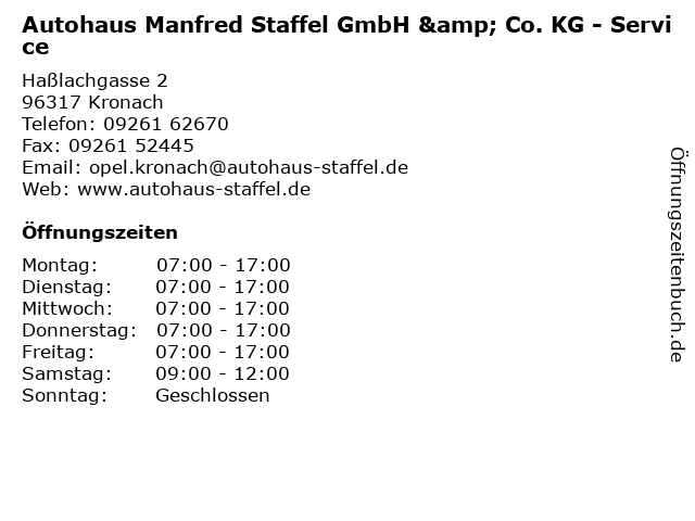 Autohaus Manfred Staffel GmbH & Co. KG - Service in Kronach: Adresse und Öffnungszeiten