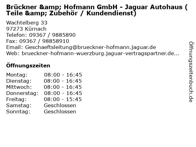Brückner & Hofmann GmbH - Jaguar Autohaus (Teile & Zubehör / Kundendienst) in Kürnach: Adresse und Öffnungszeiten