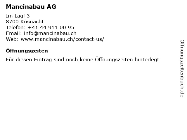 Mancinabau AG in Küsnacht: Adresse und Öffnungszeiten
