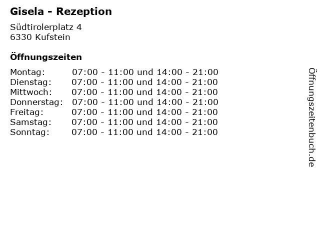 Gisela - Rezeption in Kufstein: Adresse und Öffnungszeiten