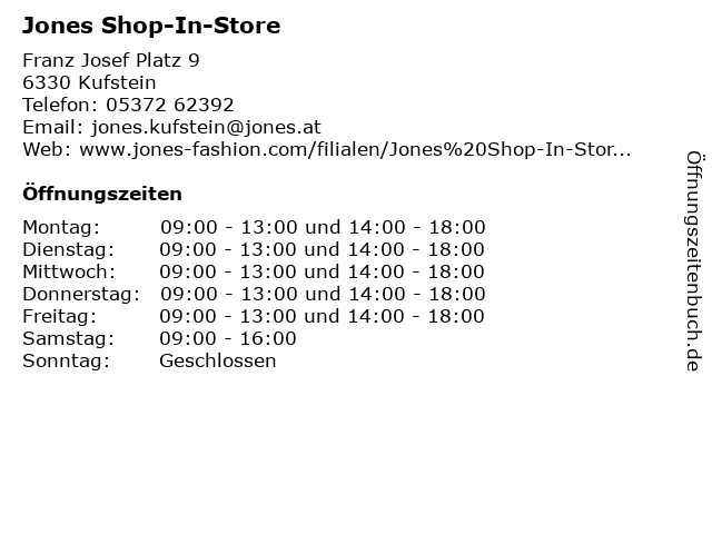 Jones Shop-In-Store in Kufstein: Adresse und Öffnungszeiten