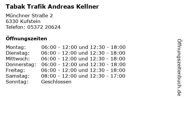 Tabak Trafik Andreas Kellner in Kufstein: Adresse und Öffnungszeiten
