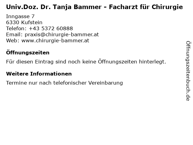 Univ.Doz. Dr. Tanja Bammer - Facharzt für Chirurgie in Kufstein: Adresse und Öffnungszeiten
