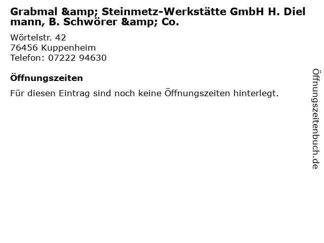 Grabmal & Steinmetz-Werkstätte GmbH H. Dielmann, B. Schwörer & Co. in Kuppenheim: Adresse und Öffnungszeiten