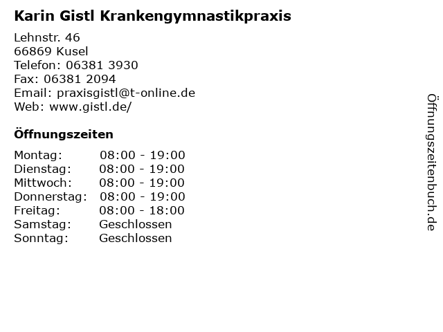 Karin Gistl Krankengymnastikpraxis in Kusel: Adresse und Öffnungszeiten