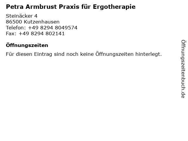 Petra Armbrust Praxis für Ergotherapie in Kutzenhausen: Adresse und Öffnungszeiten
