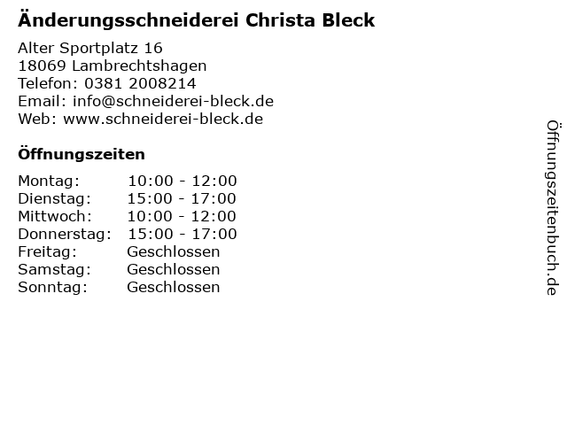 Änderungsschneiderei Christa Bleck in Lambrechtshagen: Adresse und Öffnungszeiten