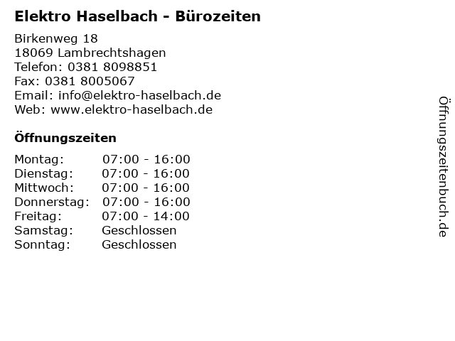 Elektro Haselbach - Bürozeiten in Lambrechtshagen: Adresse und Öffnungszeiten
