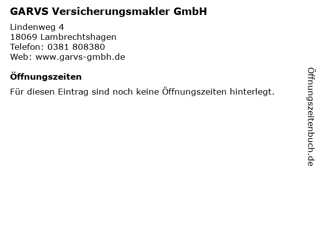 GARVS Versicherungsmakler GmbH in Lambrechtshagen: Adresse und Öffnungszeiten