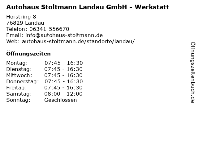 Autohaus Stoltmann Landau GmbH - Werkstatt in Landau: Adresse und Öffnungszeiten