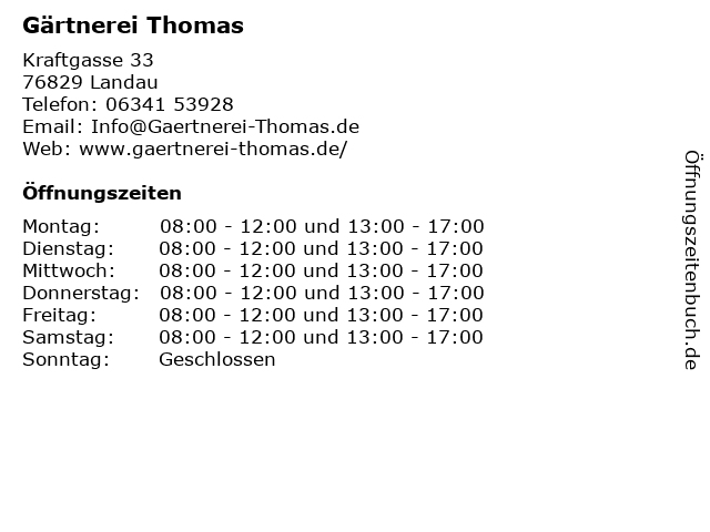 Gärtnerei Thomas in Landau: Adresse und Öffnungszeiten