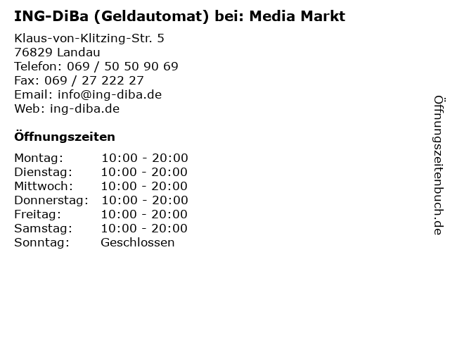 ING-DiBa (Geldautomat) bei: Media Markt in Landau: Adresse und Öffnungszeiten