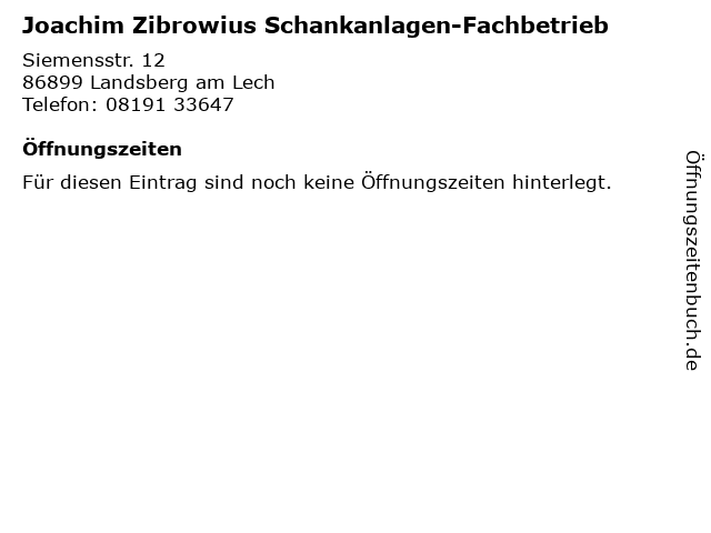Joachim Zibrowius Schankanlagen-Fachbetrieb in Landsberg am Lech: Adresse und Öffnungszeiten