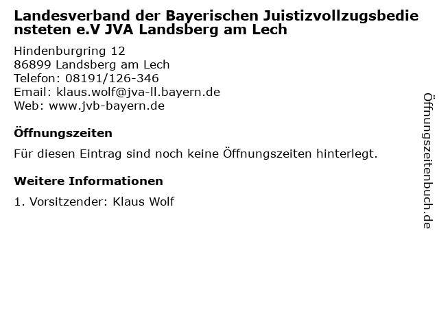 Landesverband der Bayerischen Juistizvollzugsbediensteten e.V JVA Landsberg am Lech in Landsberg am Lech: Adresse und Öffnungszeiten
