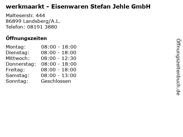 werkmaarkt - Eisenwaren Stefan Jehle GmbH in Landsberg/A.L.: Adresse und Öffnungszeiten