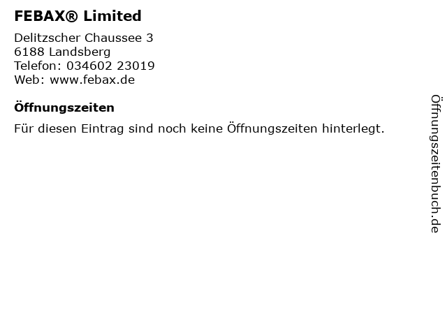 FEBAX® Limited in Landsberg: Adresse und Öffnungszeiten