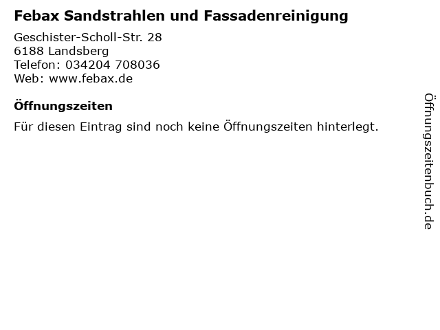 Febax Sandstrahlen und Fassadenreinigung in Landsberg: Adresse und Öffnungszeiten