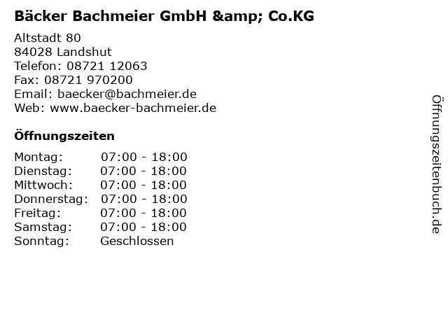 Bäcker Bachmeier GmbH & Co.KG in Landshut: Adresse und Öffnungszeiten
