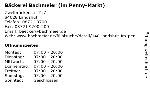 Bäckerei Bachmeier (im Penny-Markt) in Landshut: Adresse und Öffnungszeiten
