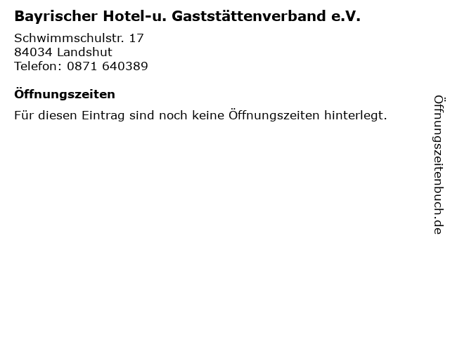 Bayrischer Hotel-u. Gaststättenverband e.V. in Landshut: Adresse und Öffnungszeiten