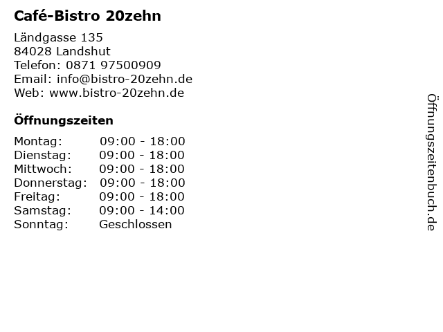Café-Bistro 20zehn in Landshut: Adresse und Öffnungszeiten