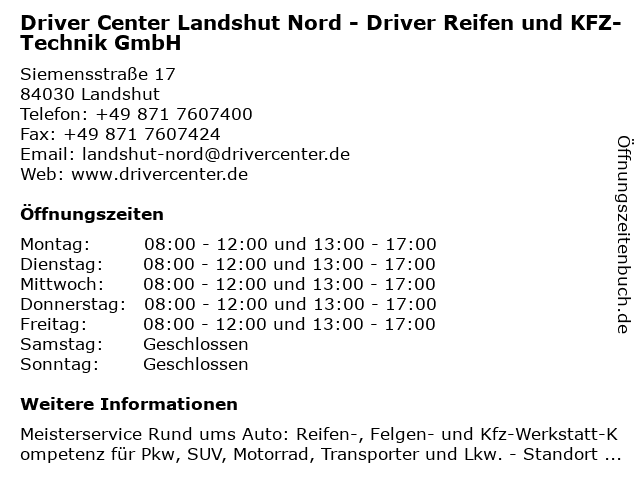DRIVER CENTER LANDSHUT SÜD - DRIVER REIFEN UND KFZ-TECHNIK GMBH in Landshut: Adresse und Öffnungszeiten