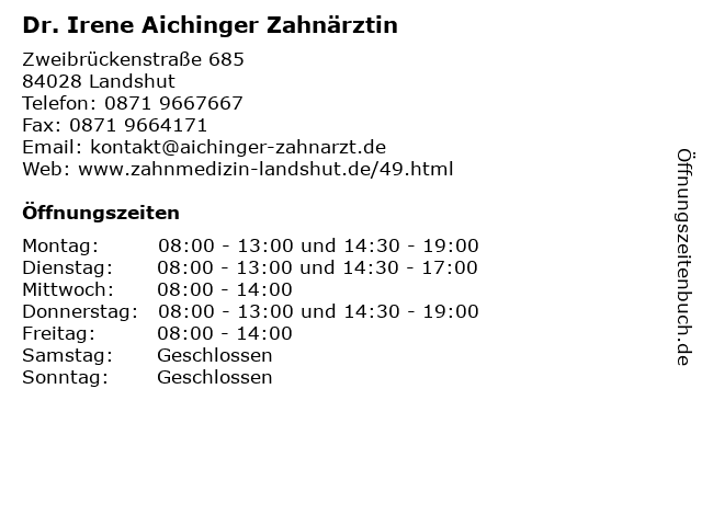 Dr. Irene Aichinger Zahnärztin in Landshut: Adresse und Öffnungszeiten