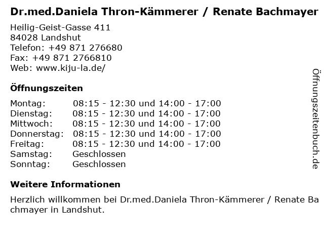 Dr.med.Daniela Thron-Kämmerer / Renate Bachmayer in Landshut: Adresse und Öffnungszeiten