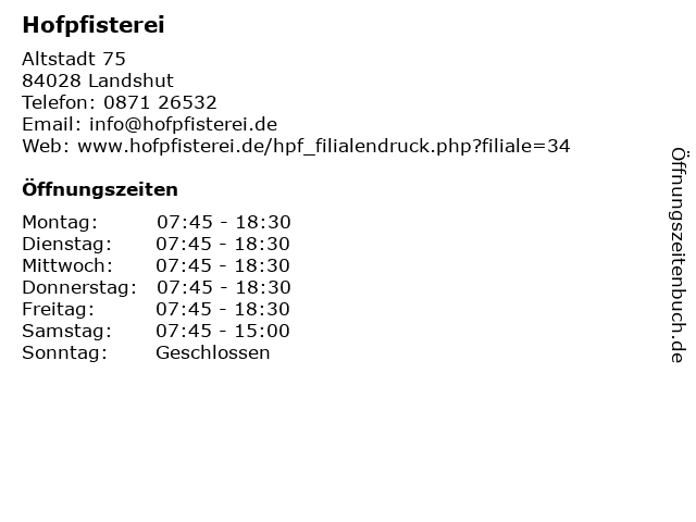 Hofpfisterei in Landshut: Adresse und Öffnungszeiten