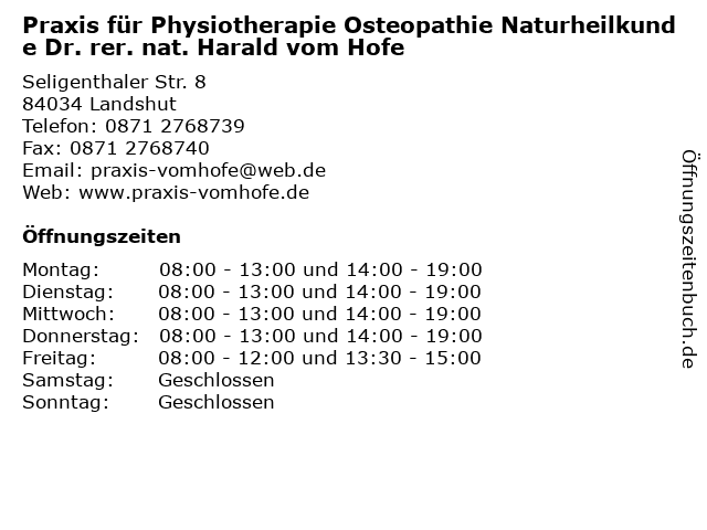 Praxis für Physiotherapie Osteopathie Naturheilkunde Dr. rer. nat. Harald vom Hofe in Landshut: Adresse und Öffnungszeiten